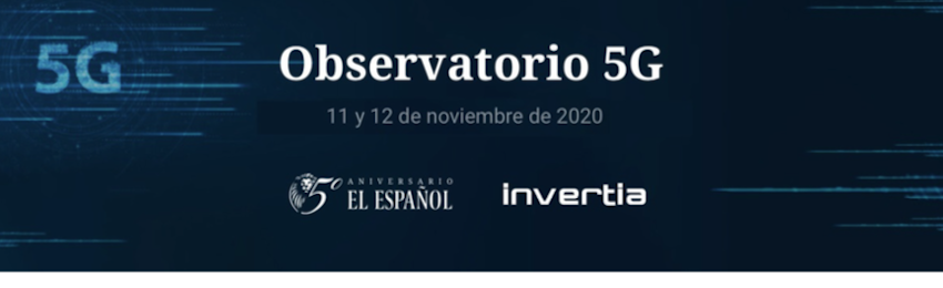 Observatorio 5G de El Español - Invertia