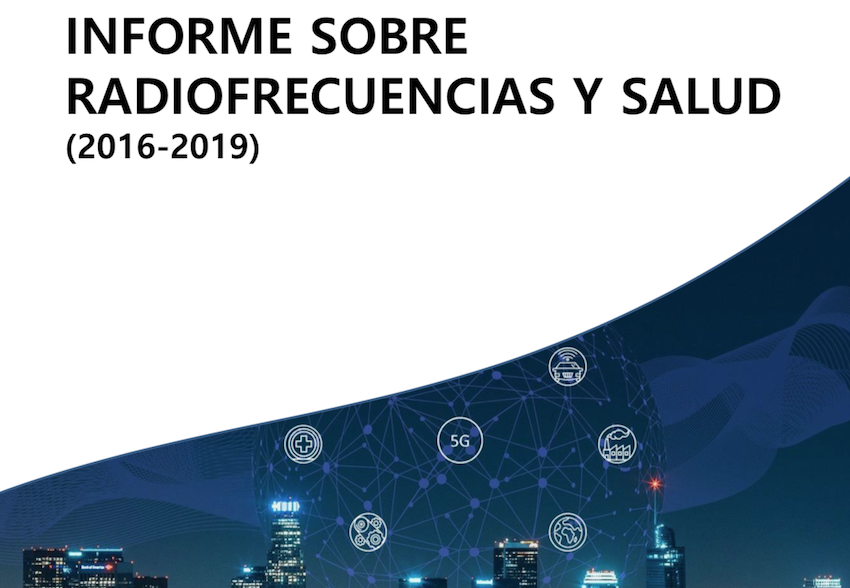 Informe sobre Radiofrecuencias y Salud 2016 - 2019